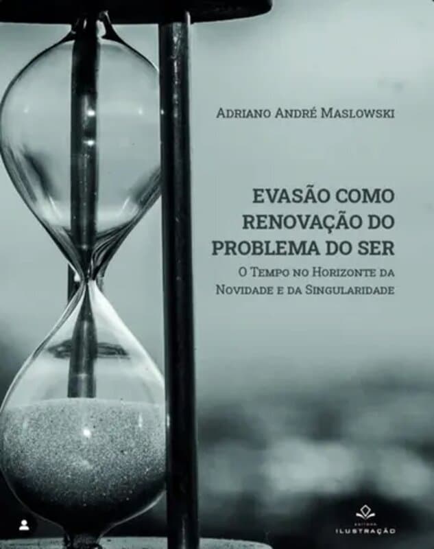 Evasão como renovação do problema do Ser